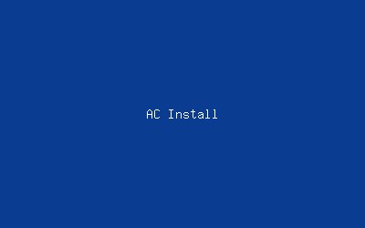 AC Installation